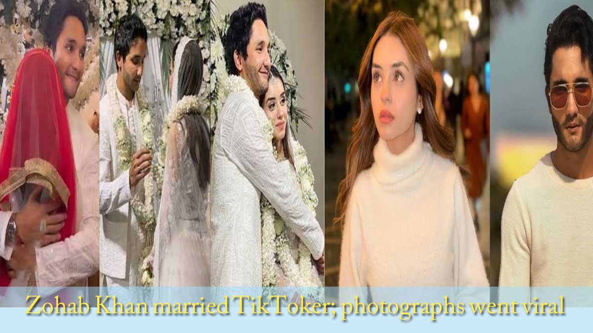 Zohab Khan married Tik Toker photographs went viral
