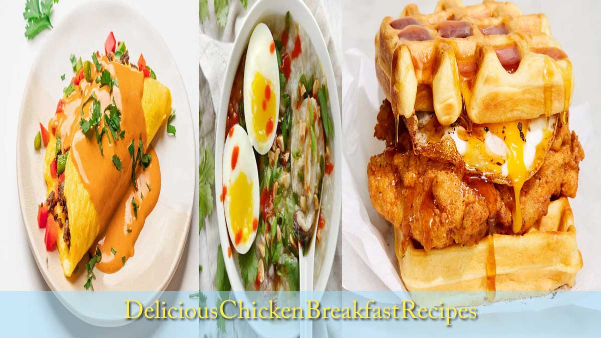 Chicken Breakfast Recipes