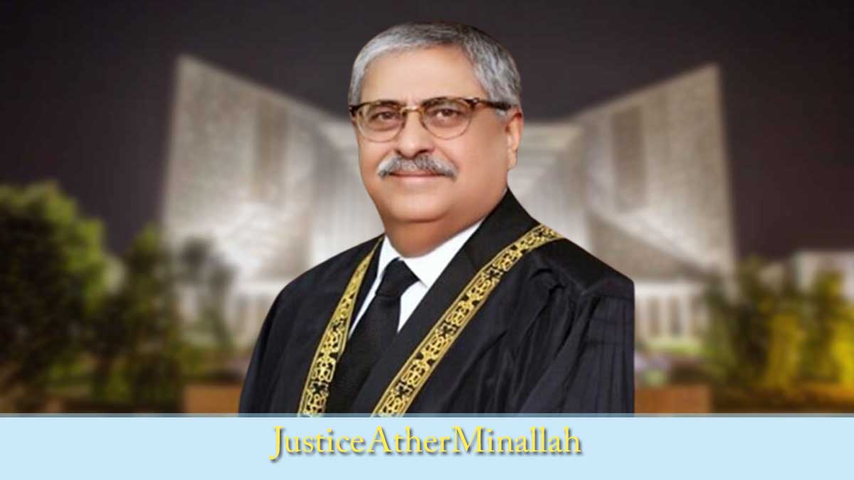 Justice Ather Minallah