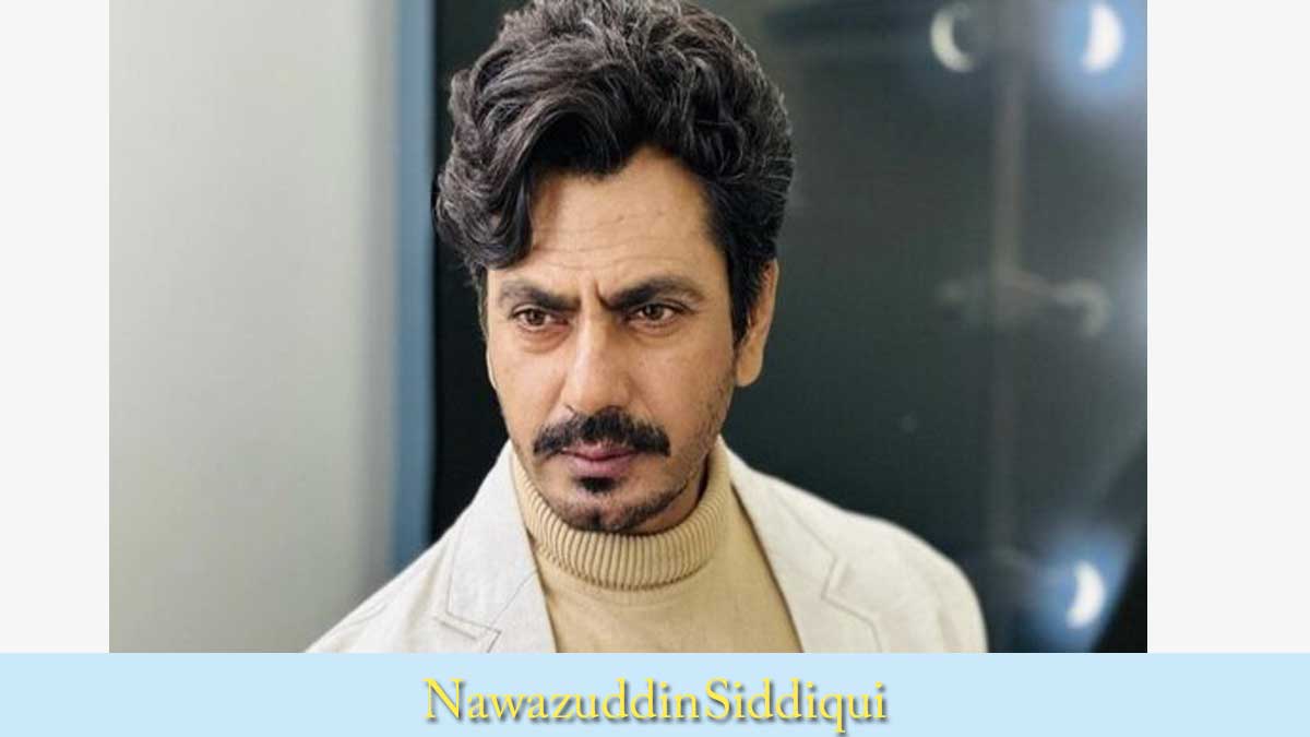 Nawazuddin Siddiqui