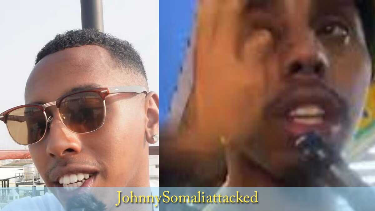 Johnny Somali attacked