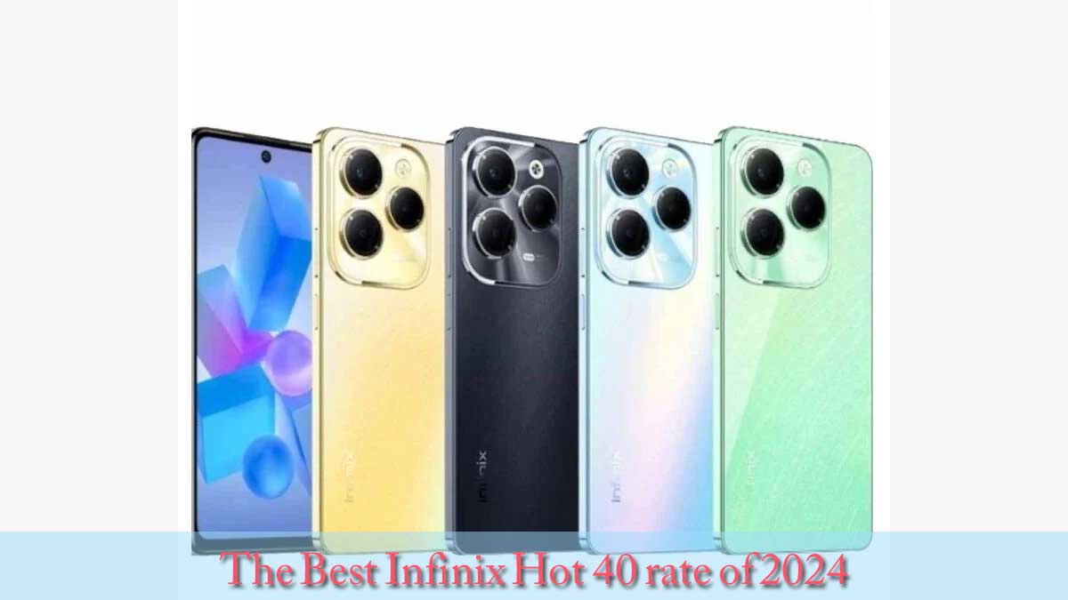 Infinix Hot 40 rate